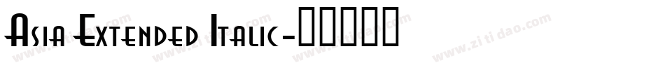 Asia Extended Italic字体转换